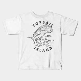 Topsail Island, NC Summertime Vacationing Mahi Mahi Big Head Fish Kids T-Shirt